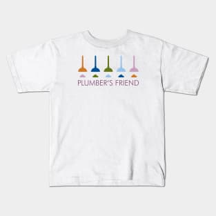 Plumbers Friend Kids T-Shirt